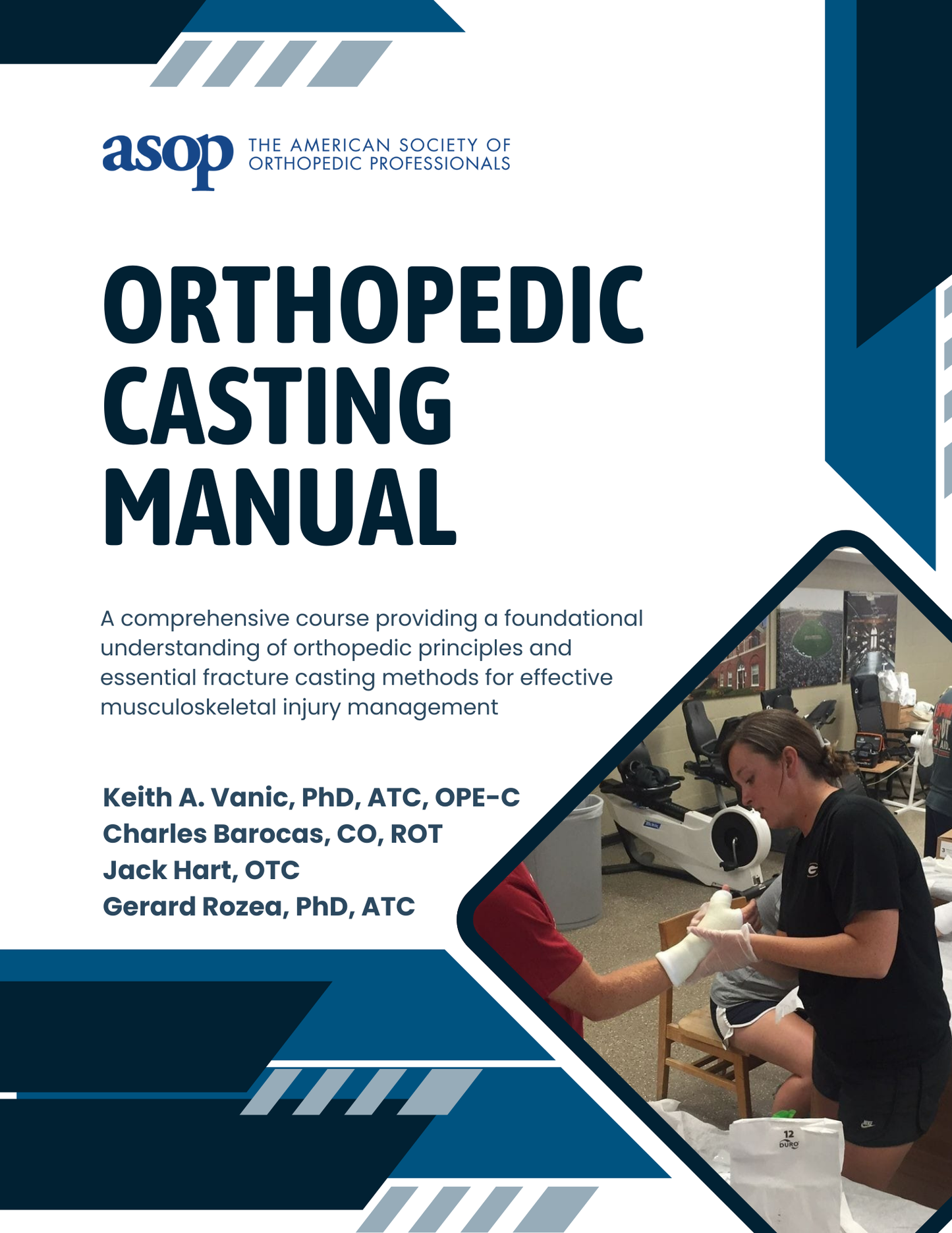 ASOP Orthopedic Casting Manual (Ebook format)