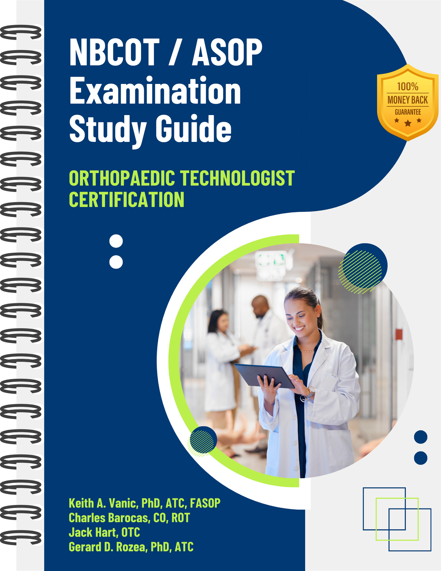 Orthopaedic Technologist Exam Study Guide